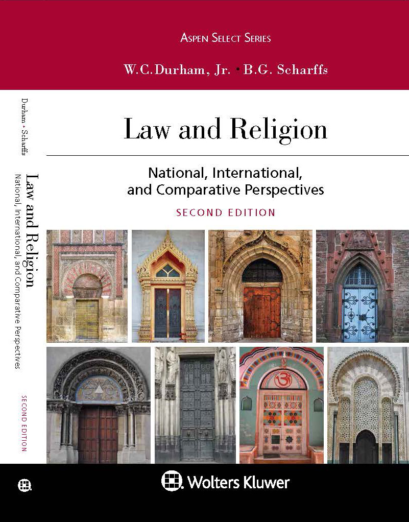 Law and Religion: National, International, and Comparative Perspectives ("the Casebook")