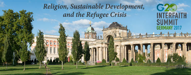 G20 Interfaith Summit in Germany: Religion, Sustainable Development, and the Refugee Crisis
