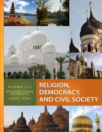 Nineteenth Annual International Law and Religion Symposium – Provo, 7-9 October 2012