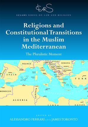 Religions and Constitutional Transitions in the Muslim Mediterranean