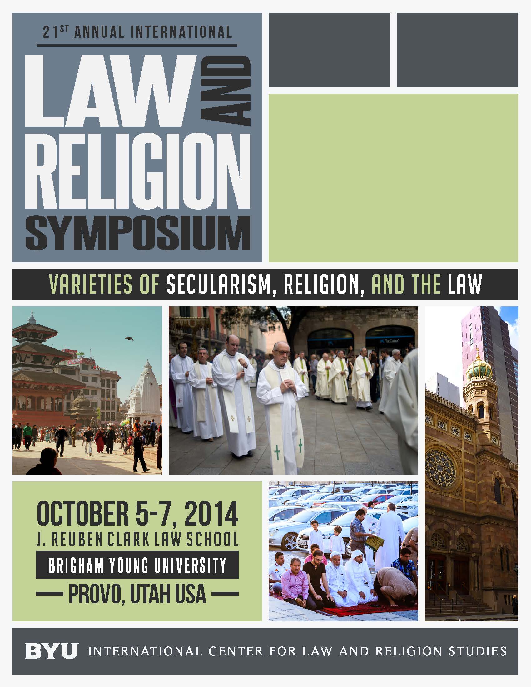 Symposium 2014: "Varieties of Secularism, Religion, and the Law"