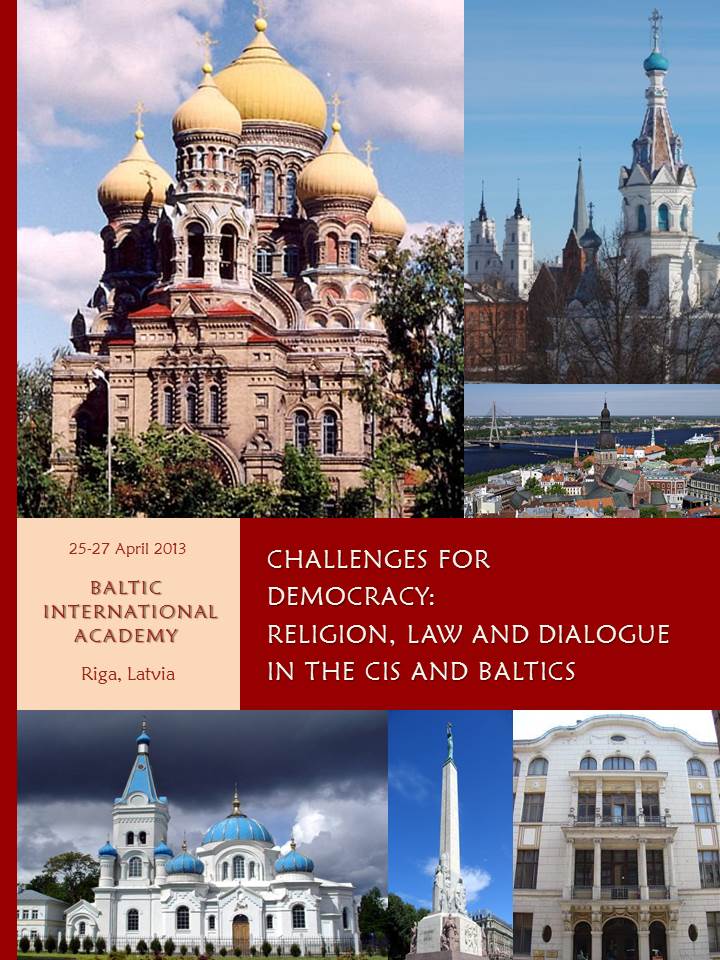 Challenges for Democracy: Religion, Law and Dialogue in the CIS and Baltics