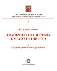 Tradizioni di giustizia e stato di diritto: Religioni, giurisdizione, pluralismo
