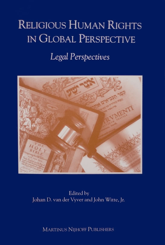 Religious Human Rights in Global Perspective: Legal Perspectives