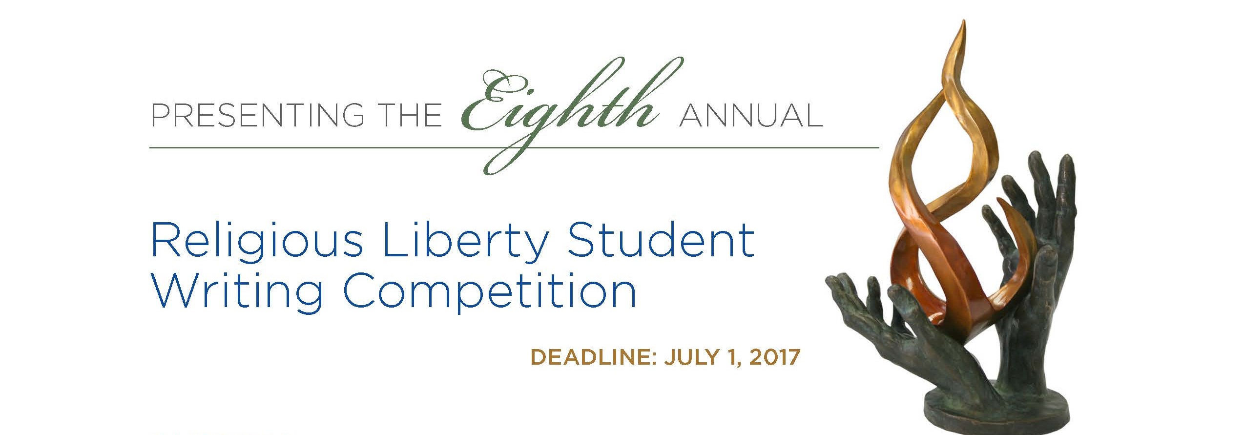 The Eighth Annual Religious Liberty Student Writing Competition
