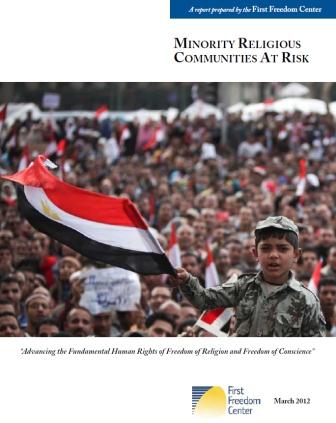 First Freedom Center Report: Minority Religious Communities at Risk