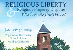 Religious Liberty and Religious Property Conference